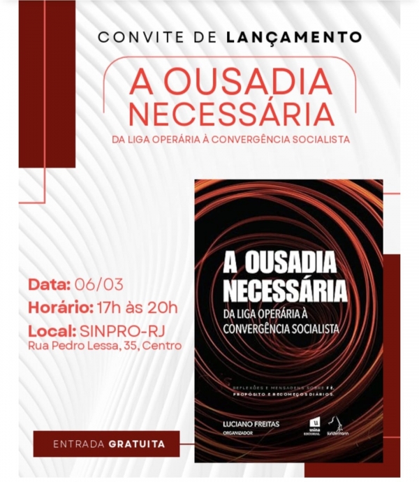 Lan&ccedil;amento do livro "Ousadia Necess&aacute;ria"