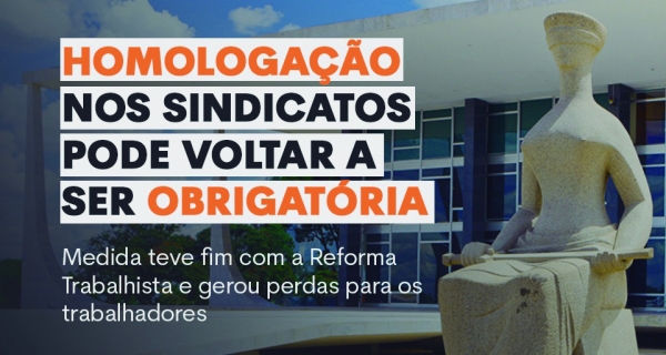 Projeto que devolve homologação aos sindicatos é aprovado em comissão da Câmara