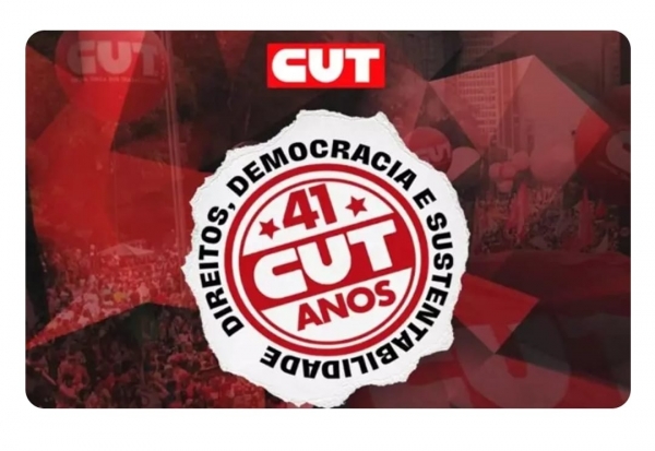41 anos da CUT: trabalhadores e trabalhadoras têm muito o que comemorar
