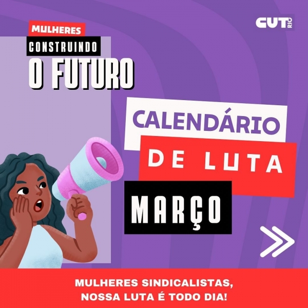 Se todos os dias são dias de luta e resistência, o 8M é o dia de afirmação das pautas da mulher trabalhadora!!!