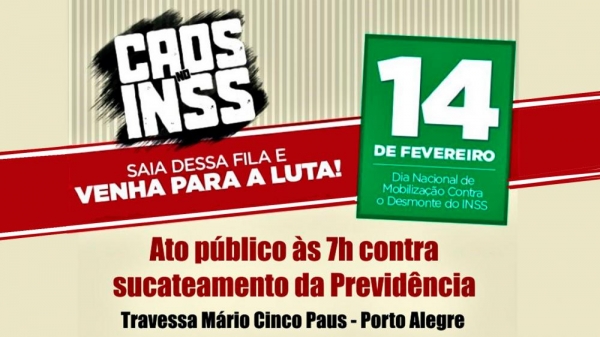 Protesto nacional contra desmonte do INSS é nesta sexta-feira