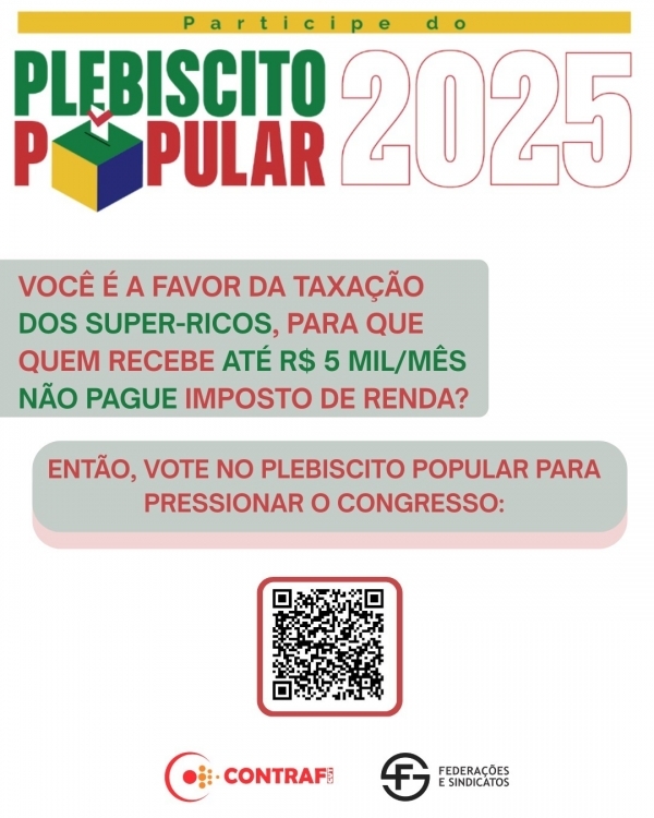 Vamos pressionar o Congresso Nacional a aprovar a isenção do IR e a redução da jornada