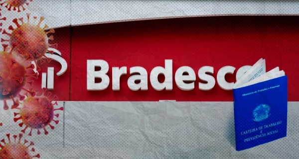 Justiça exige indenização do Bradesco a bancária demitida na pandemia